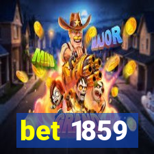 bet 1859